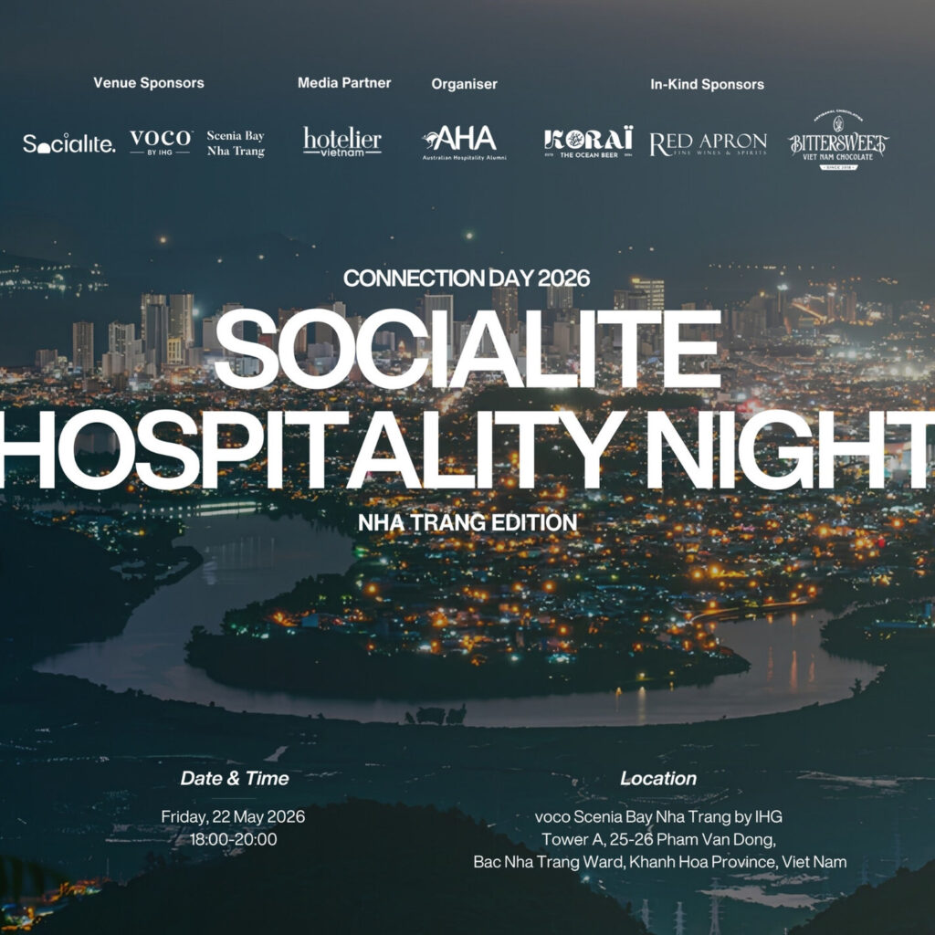 AHA Connection Day: Socialite Hospitality Night kết nối cộng đồng ngành khách sạn và du lịch Úc – Việt tại Nha Trang AHA Connection Day: Socialite Hospitality Night kết nối cộng đồng ngành khách sạn và du lịch Úc - Việt tại Nha Trang