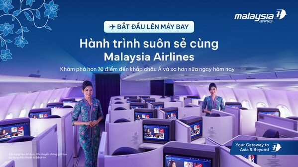 Malaysia Airlines tiếp tục chú trọng vận hành ổn định và gia tăng sự thuận tiện, linh hoạt cho hành khách