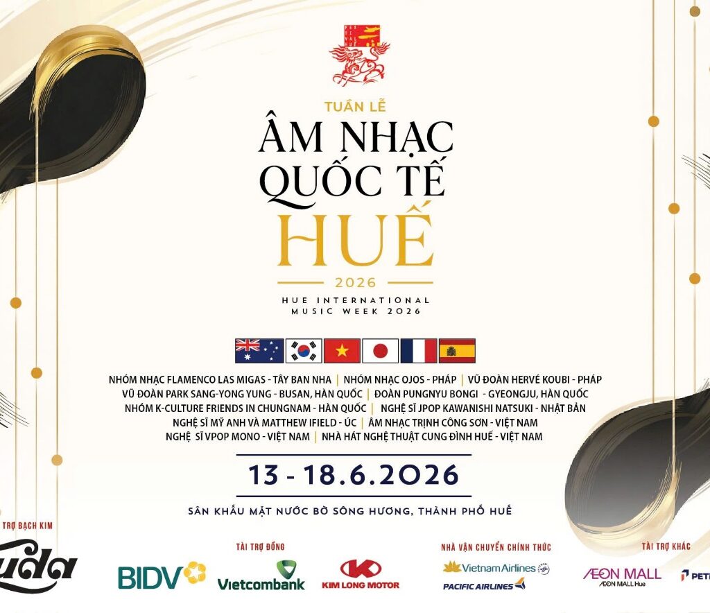 Chờ đợi Tuần lễ Âm nhạc Quốc tế Huế 2026 bên dòng Hương